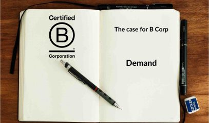 Certified B Corporation Business Case - Demand