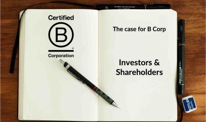 Certified B Corporation Business Case - Investors and Shareholders