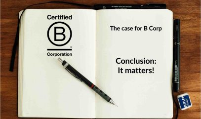 Certified B Corporation Business Case - Purpose drive business
