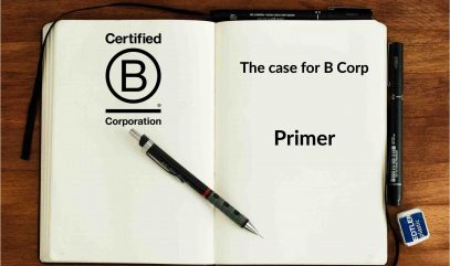 Certified B Corporation Business Case - Primer