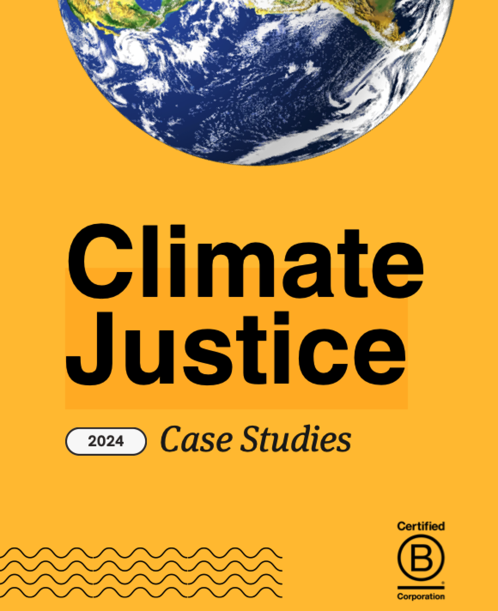 Cover page of B Lab's Climate Justice case studies