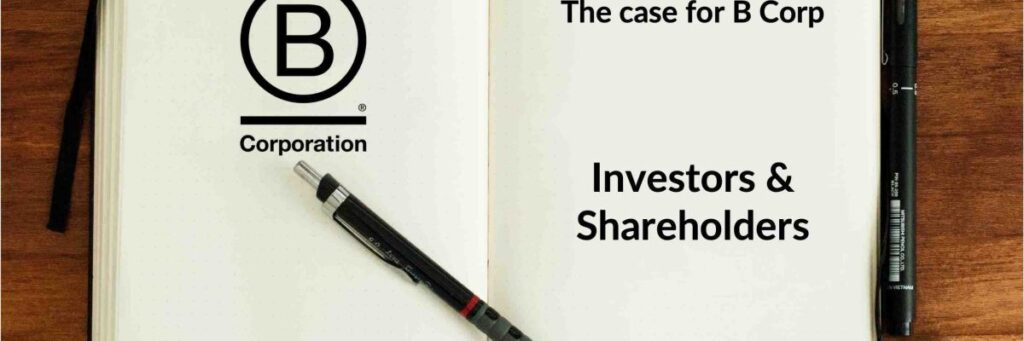 B Corp Case Investors Shareholders.
